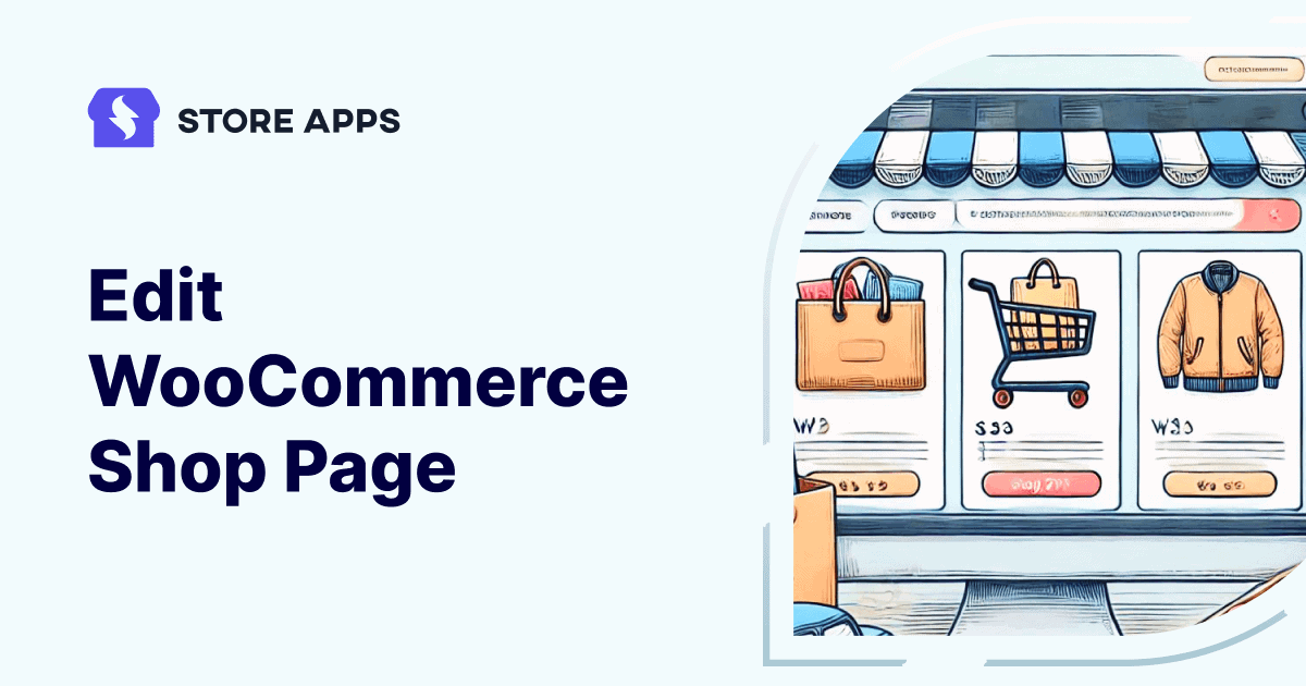 how to edit woocommerce shop page